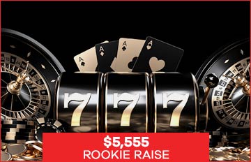 Get up to USD 5,555 in our Rookie Raise